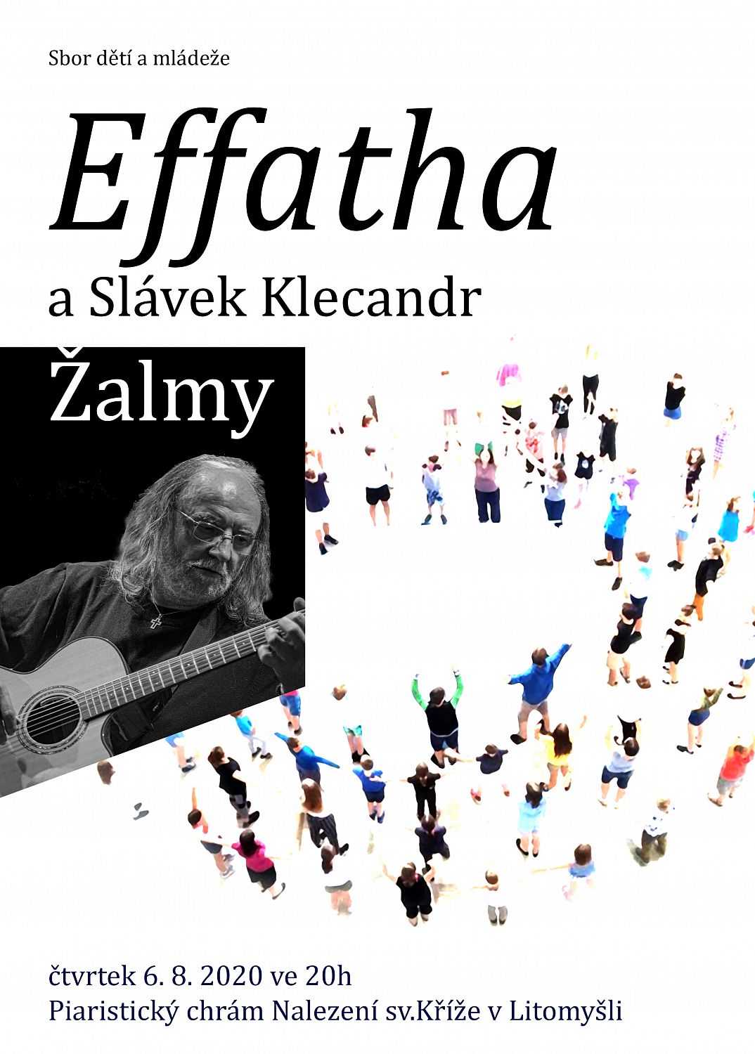 Effatha se Slávkem Klecandrem
